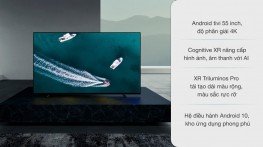 Android Tivi OLED Sony 4K 55 inch XR-55A80J